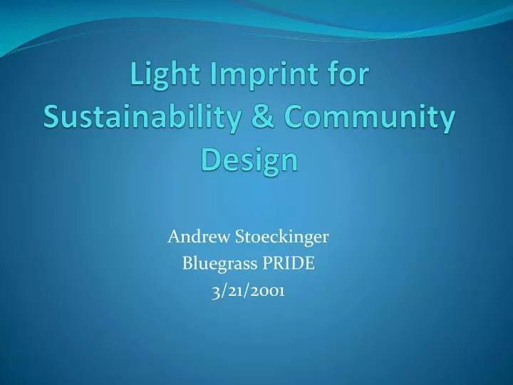 light imprint for sustainability community design