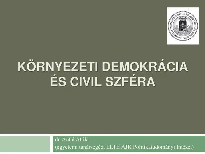 k rnyezeti demokr cia s civil szf ra