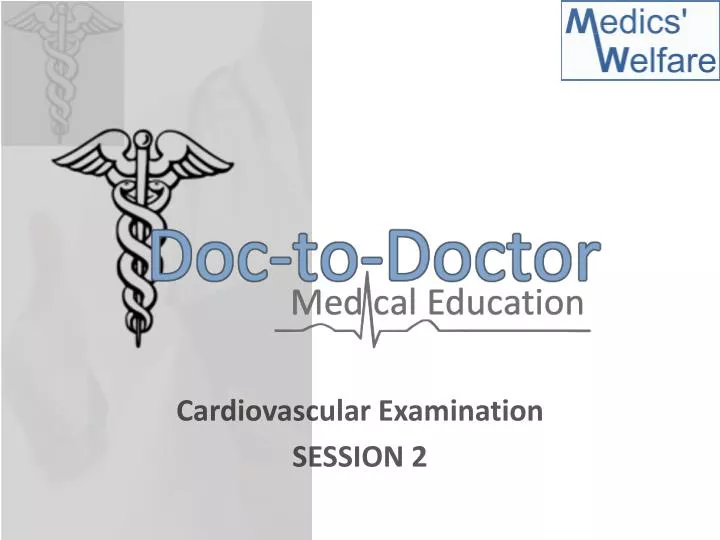 cardiovascular examination session 2