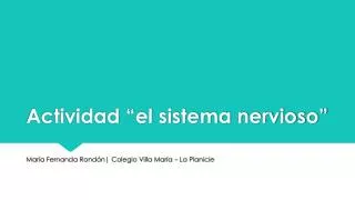 actividad el sistema nervioso
