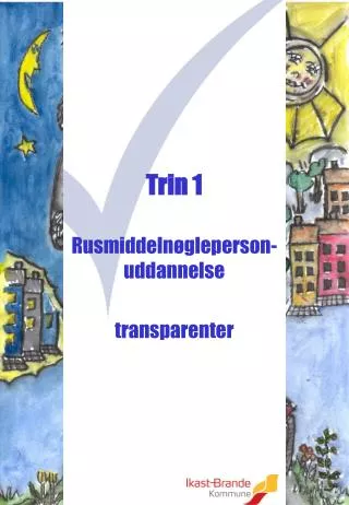 trin 1