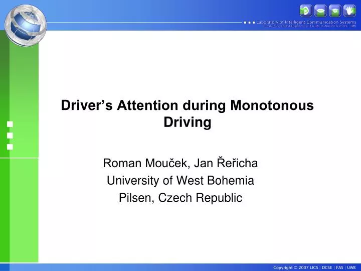 driver s attention during monotonous driving