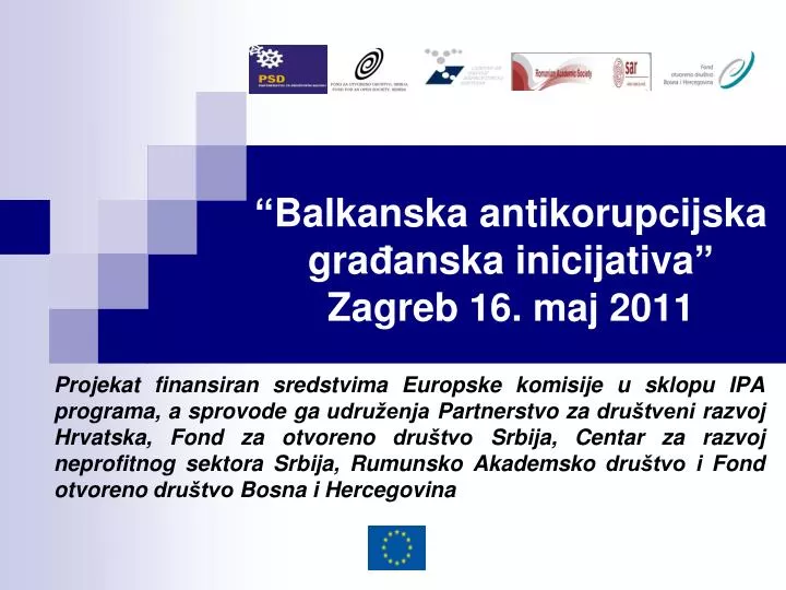 balkanska antikorupcijska gra anska inic i jativa zagreb 16 maj 2011