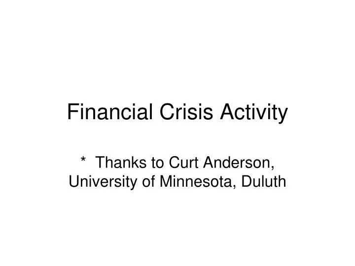 financial crisis activity