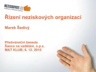 zen neziskov ch organizac marek ediv p edv no n beseda ance na vzd l n o p s mat klub 6 12 2010