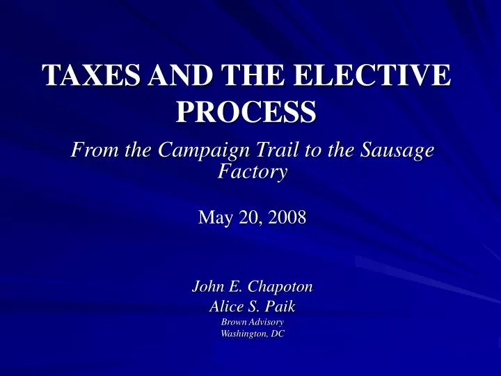 taxes and the elective process