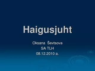 haigusjuht