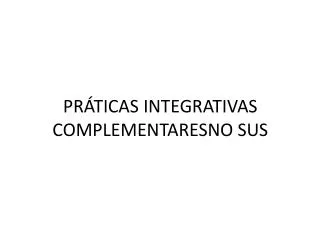 pr ticas integrativas complementaresno sus