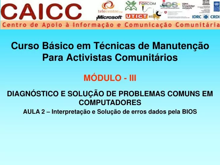 curso b sico em t cnicas de manuten o para activistas comunit rios