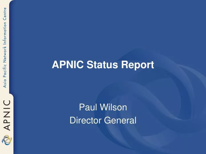 apnic status report