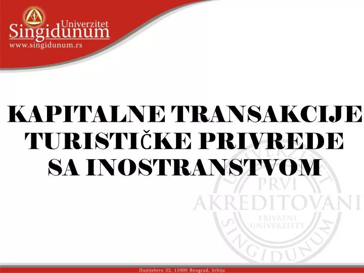 kapitalne transakcije turisti ke privrede sa inostranstvom