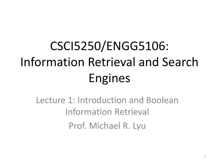 csci5250 engg5106 information retrieval and search engines