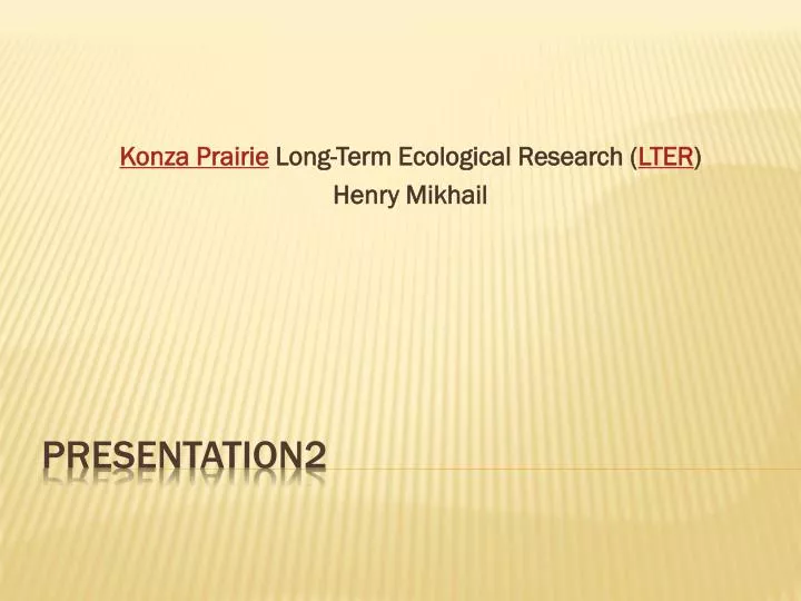 konza prairie long term ecological research lter henry mikhail
