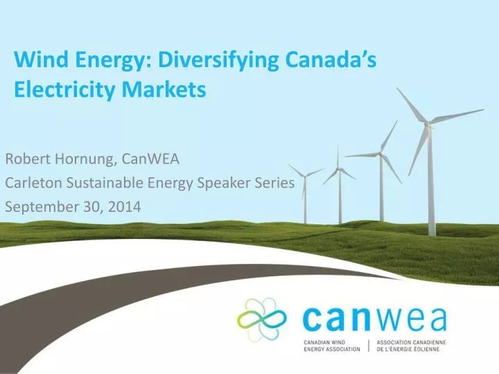 wind energy diversifying canada s electricity markets