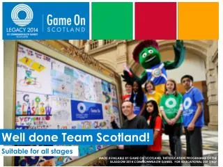 Well done Team Scotland!