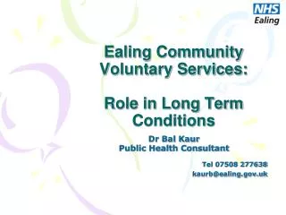 Ealing Community Voluntary Services: Role in Long Term Conditions