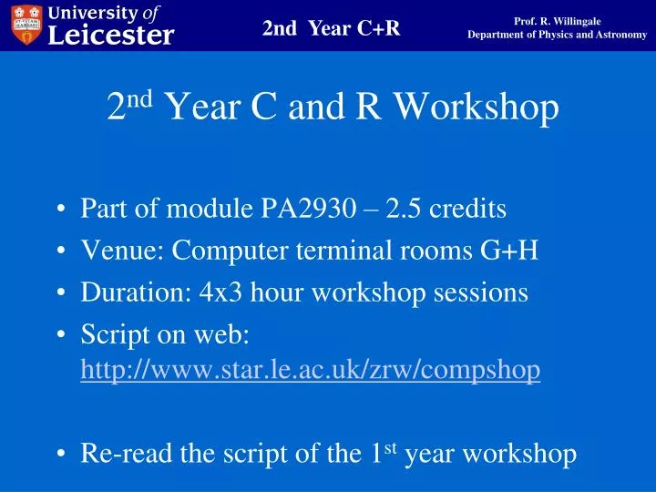2 nd year c and r workshop