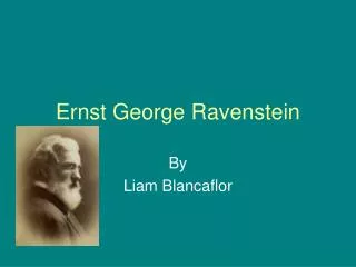 Ernst George Ravenstein