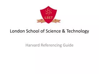 London School of Science &amp; Technology