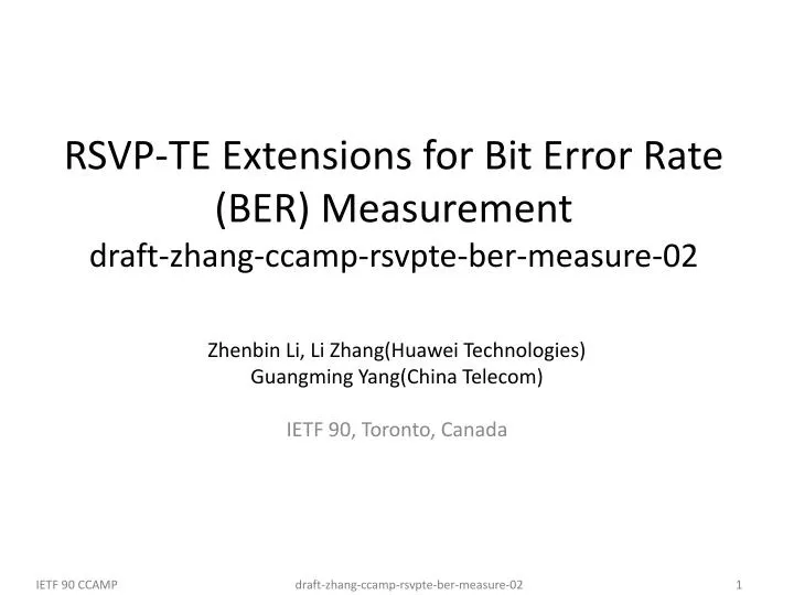 rsvp te extensions for bit error rate ber measurement draft zhang ccamp rsvpte ber measure 02