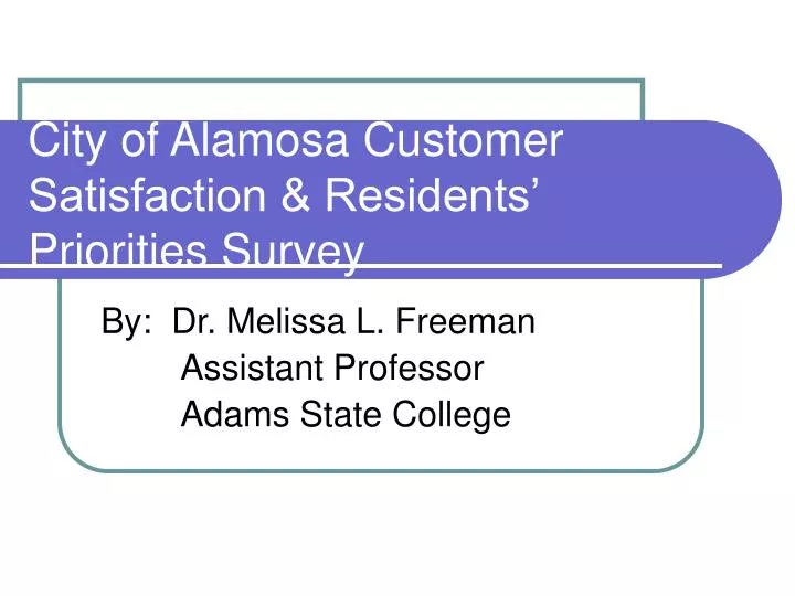 city of alamosa customer satisfaction residents priorities survey