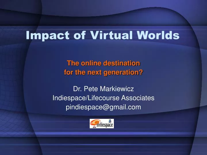 impact of virtual worlds