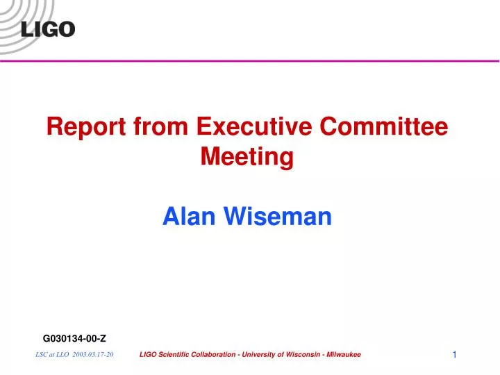 report from executive committee meeting alan wiseman