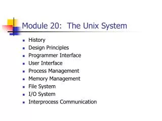 Module 20: The Unix System
