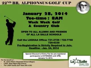 22 ND BR. ALPHONSUS GOLF CUP