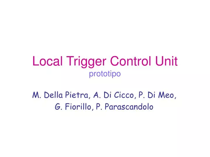 local trigger control unit prototipo