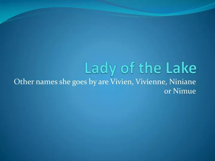 lady of the lake
