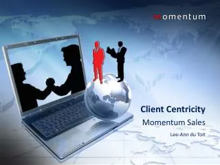 Client Centricity Momentum Sales Lee-Ann du Toit