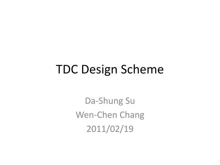 tdc design scheme