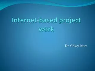 Internet- based project work