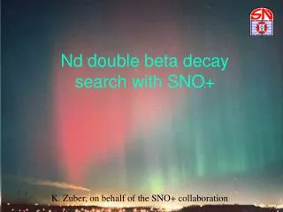 Nd double beta decay search with SNO+