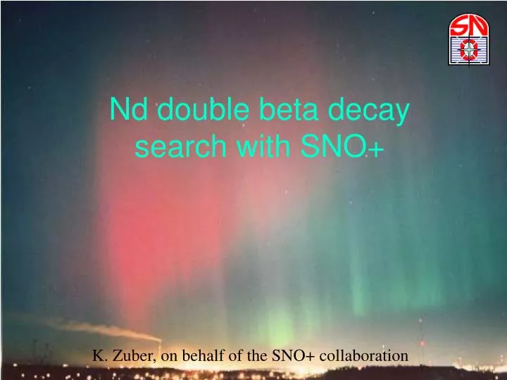 nd double beta decay search with sno