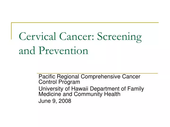 cervical cancer screening and prevention