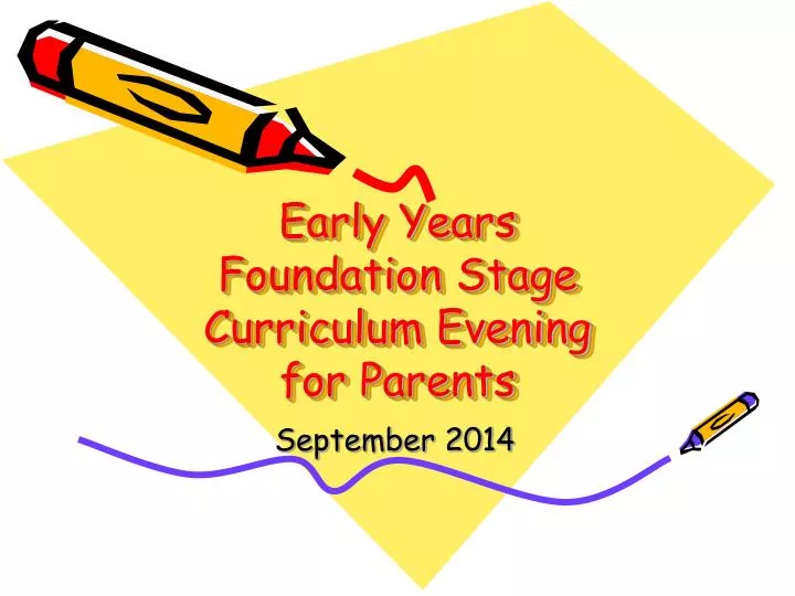 early years foundation stage curriculum evening for parents