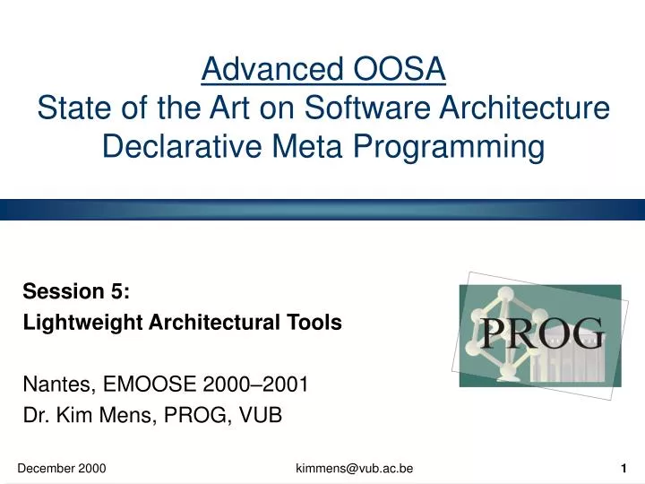 advanced oosa state of the art on software architecture declarative meta programming