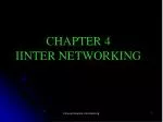 Understanding Internetworking: Key Concepts, Protocols, and Delivery Mechanisms - slide 1