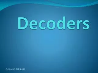 Decoders