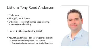 litt om tony ren andersen