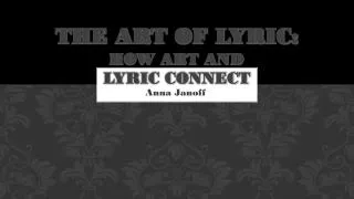 The Art of Lyric: How Art and Lyric Connect