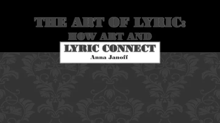 the art of lyric how art and lyric connect
