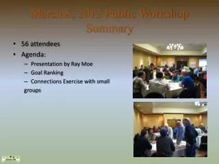 March 8, 2012 Public Workshop Summary