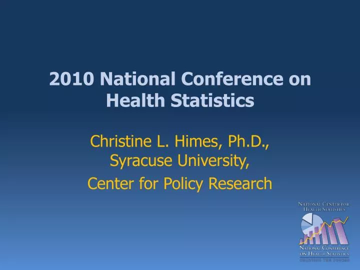 2010 national conference on health statistics
