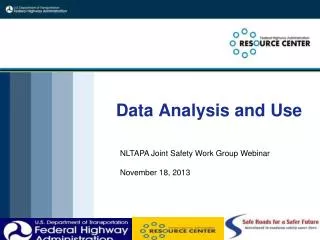 Data Analysis and Use