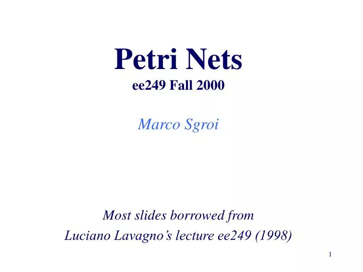 petri nets ee249 fall 2000