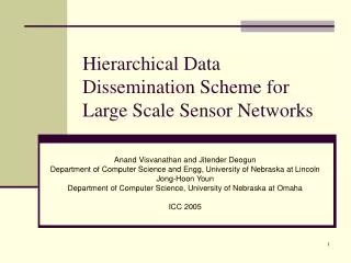 Hierarchical Data Dissemination Scheme for Large Scale Sensor Networks
