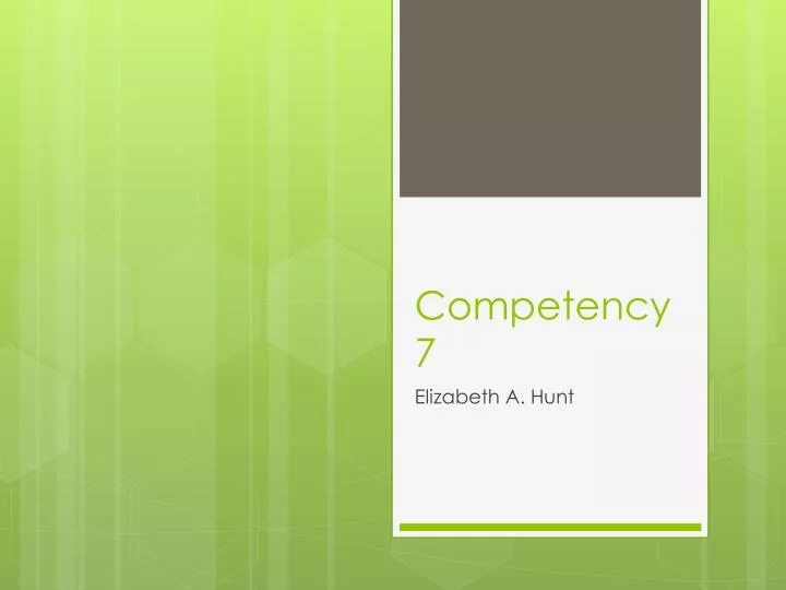 competency 7